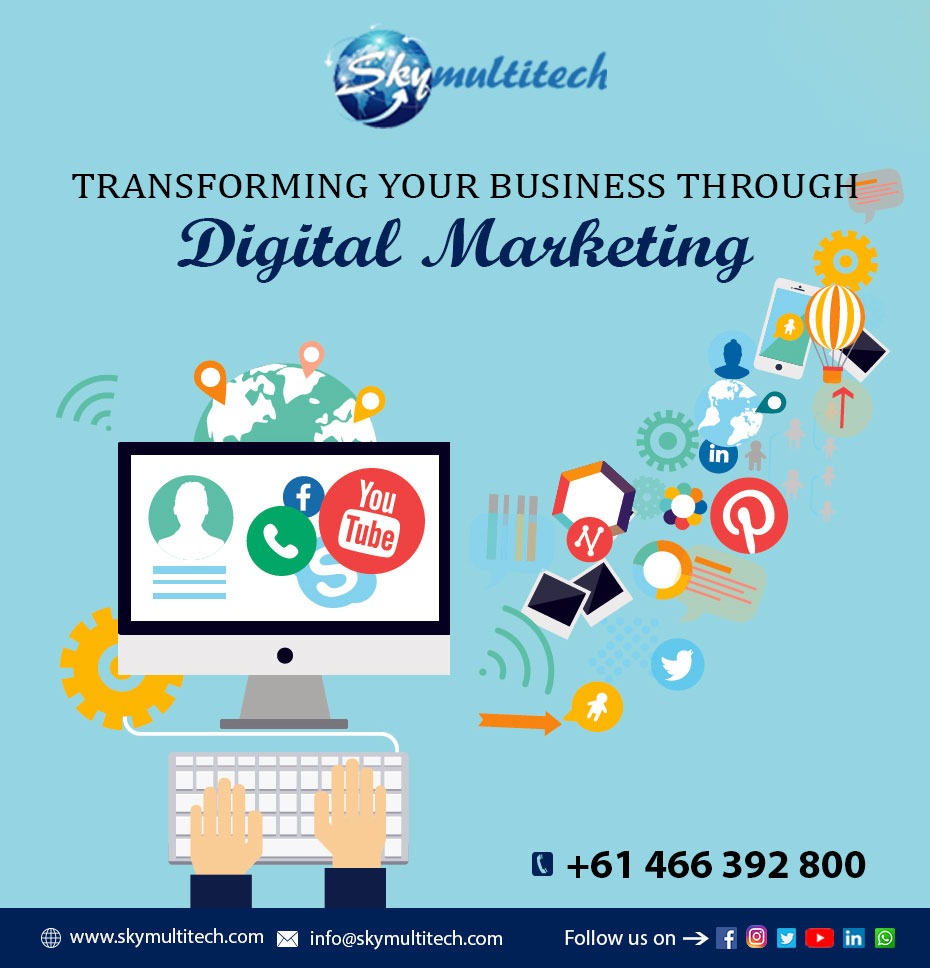 Transforming Your Business through Digital Marketing