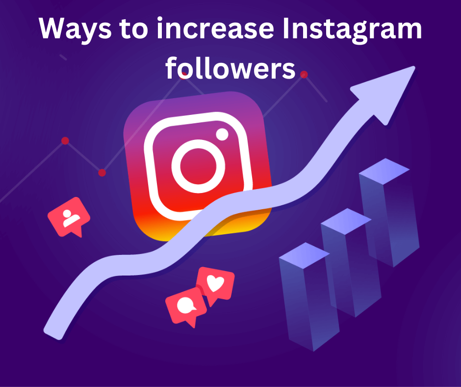 Ways to increase Instagram followers